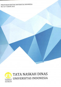 Tata Naskah Dinas Universitas Indonesia
