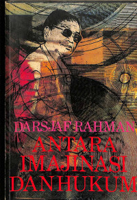 Antara Imajinasi dan Hukum