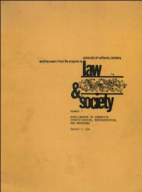 Working Papers From The Program In Law & Society Number 1 Bush-Lawyers In Indonesia: Stratification, Representation, And Brokerage