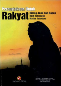 Perpustakaan Untuk Rakyat : Dialog Anak dan Bapak