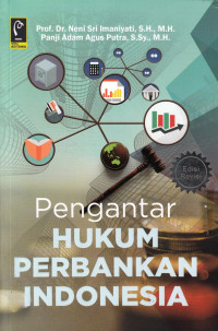 Pengantar Hukum Perbankan di Indonesia Edisi Revisi