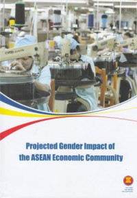 Projected Gender Impact of the ASEAN Economic Community