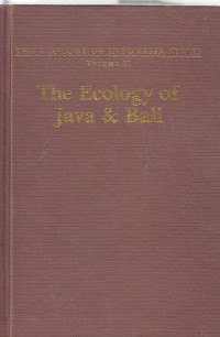 The Ecology of Java and Bali: The Ecology of Indonesia Series Volume II