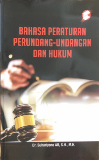 Bahasa Peraturan Perundangan-undangan dan Hukum