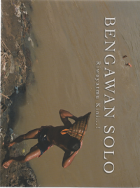 BENGAWAN SOLO, Riwayatmu Kini...!