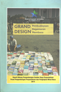 Grand Design Pembudayaan Kegemaran Membaca