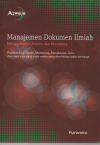 Manajemen Dokumen Ilmiah, Menggunakan Zotero dan Mendeley