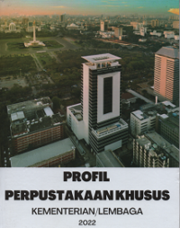 Profil Perpustakaan Khusus Kementerian dan Lembaga