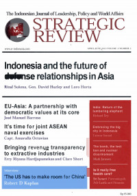 Strategic Review : Indonesia and the Future of Defense Relationships in Asia April-June 2013/Volume 3/ Number 2
