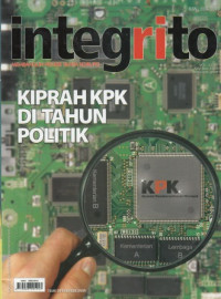 Integrito : Kiprah KPK di Tahun Politik