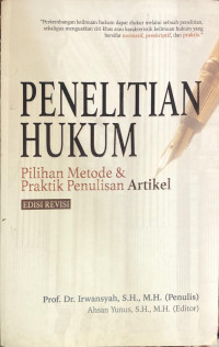 Penelitian Hukum: Pilihan Metode & Praktik Penulisan Artikel (Edisi Revisi)