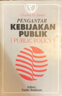 Pengantar Kebijakan Publik (Public Policy)