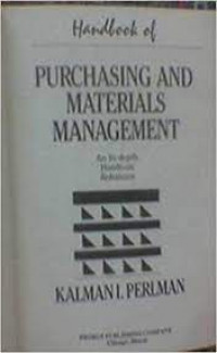 Handbook of Purchasing and Materials Management: An in Depth, Hands-On Reference