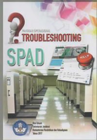 Panduan Operasional Troubleshooting SPAD