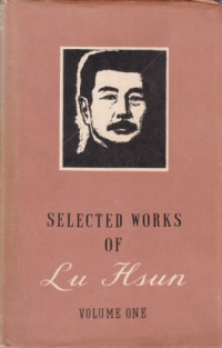 Selected Works of Lu Hsun