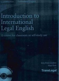 Introduction to International Legal English: A course for classroom or self-study use
