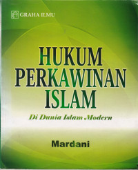 Hukum Perkawinan Islam: Di dunia Islam Modern