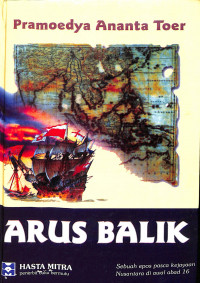 Arus Balik: Sebuah Novel Sejarah