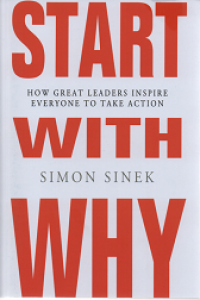 Image of Start With Why: How Great Leaders Inspire Everyone to Take Action